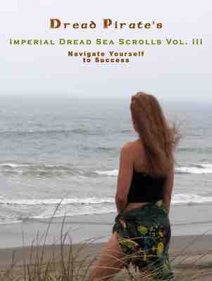 DPebooks Free motivational ebook titled The Imperial Dread Sea Scrolls, Vol. III written by Dread Pirate